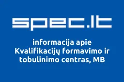 Kvalifikacijų formavimo ir tobulinimo centras, MB | spec.lt