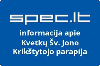 Kvetkų Šv. Jono Krikštytojo parapija