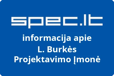 L. Burkės Projektavimo Įmonė