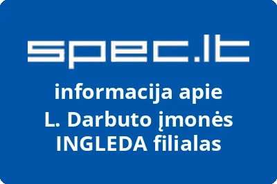 L. Darbuto įmonės INGLEDA filialas