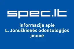 L. Jonuškienės odontologijos įmonė | spec.lt