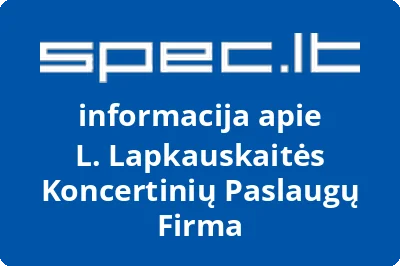 L. Lapkauskaitės koncertinių paslaugų firma