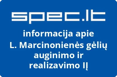 Marcinonienės gėlių auginimo ir jų realizavimo įmonė