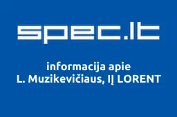 L. Muzikevičiaus, IĮ LORENT | spec.lt