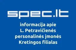 L. Petravičienės personalinės įmonės Kretingos filialas