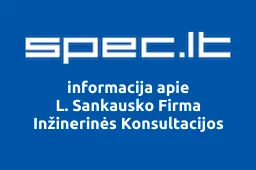 L. Sankausko Firma Inžinerinės Konsultacijos | spec.lt
