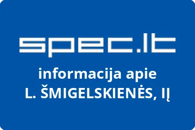 L. ŠMIGELSKIENĖS, IĮ
