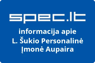 L. Šukio Personalinė Įmonė Aupaira