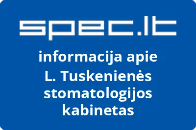 L. Tuskenienės stomatologijos kabinetas