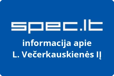 L. Večerkauskienės, IĮ