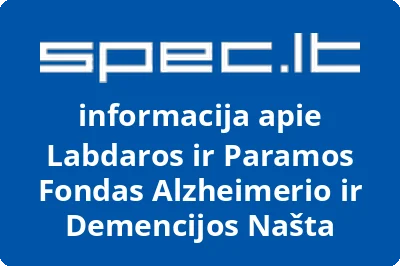 Labdaros ir paramos fondas Alzheimerio ir demencijos našta