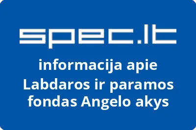 Labdaros ir paramos fondas Angelo akys | spec.lt