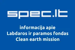 Labdaros ir paramos fondas Clean earth mission | spec.lt
