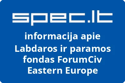 Labdaros ir paramos fondas ForumCiv Eastern Europe