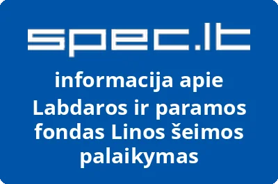Labdaros ir paramos fondas Linos šeimos palaikymas