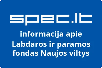 Labdaros ir paramos fondas Naujos viltys
