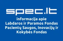 Labdaros ir Paramos Fondas Pacientų Saugos, Inovacijų ir Kokybės Fondas iliustracija