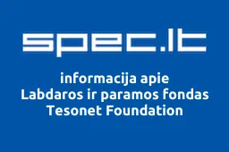Labdaros ir paramos fondas Tesonet Foundation | spec.lt