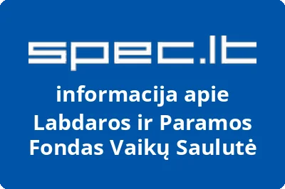 Labdaros ir paramos fondas Vaikų saulutė