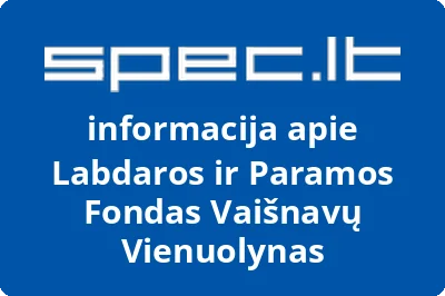 Labdaros ir Paramos Fondas Vaišnavų Vienuolynas