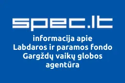 Labdaros ir paramos fondo Gargždų vaikų globos agentūra | spec.lt
