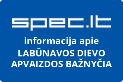 LABŪNAVOS DIEVO APVAIZDOS BAŽNYČIA