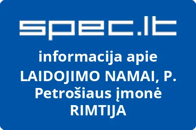 LAIDOJIMO NAMAI, P. Petrošiaus įmonė RIMTIJA