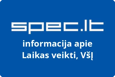 Laikas veikti, VŠĮ