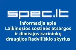 Laikinosios sostinės atsargos ir dimisijos karininkų draugijos Radviliškio skyrius iliustracija