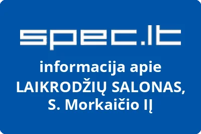 LAIKRODŽIŲ SALONAS, S. Morkaičio, IĮ