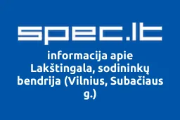 Lakštingala, sodininkų bendrija (Vilnius, Subačiaus g.) | spec.lt