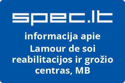 Lamour de soi reabilitacijos ir grožio centras, MB | spec.lt