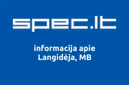 Langidėja, MB | spec.lt