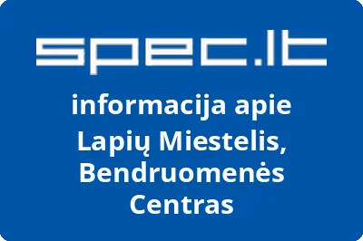 Lapių Miestelis, Bendruomenės Centras