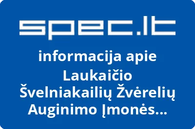 Laukaičio Švelniakailių Žvėrelių Auginimo Įmonės Parduotuvė