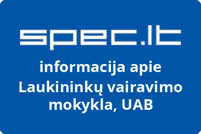 Laukininkų vairavimo mokykla, UAB