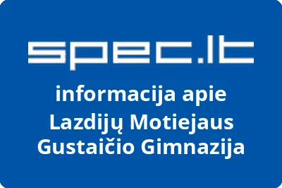Lazdijų Motiejaus Gustaičio gimnazija