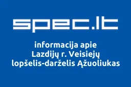 Lazdijų r. Veisiejų lopšelis-darželis Ąžuoliukas | spec.lt