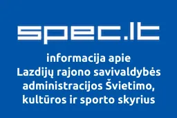 Lazdijų rajono savivaldybės administracijos Švietimo, kultūros ir sporto skyrius