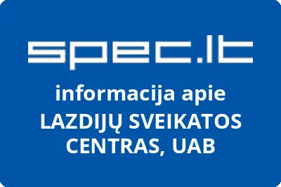 LAZDIJŲ SVEIKATOS CENTRAS, UAB | spec.lt