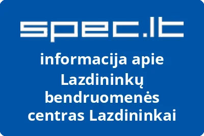 Lazdininkų bendruomenės centras Lazdininkai