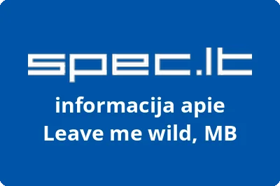 Leave me wild, MB | spec.lt