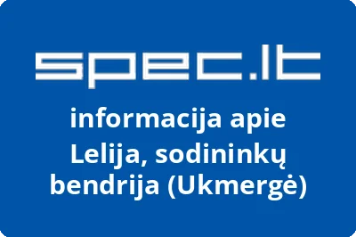 Lelija, sodininkų bendrija (Ukmergė)