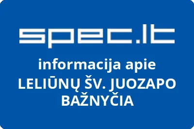 LELIŪNŲ ŠV. JUOZAPO BAŽNYČIA