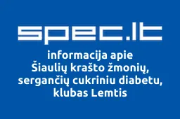 Šiaulių krašto žmonių, sergančių cukriniu diabetu, klubas Lemtis | spec.lt
