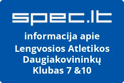 Lengvosios atletikos daugiakovininkų klubas 7 & 10