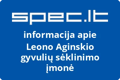 Leono Aginskio gyvulių sėklinimo įmonė