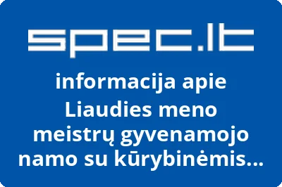 Liaudies meno meistrų gyvenamojo namo su kūrybinėmis dirbtuvėmis statybos ir eksploatavimo bendrija Klevas