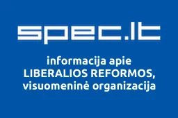 LIBERALIOS REFORMOS, visuomeninė organizacija | spec.lt