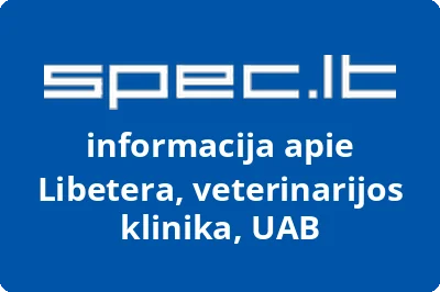 Libetera, veterinarijos klinika, UAB